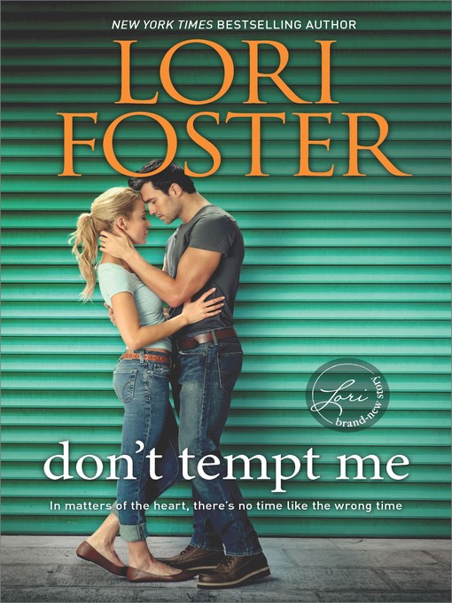 Title details for Don't Tempt Me by Lori Foster - Available